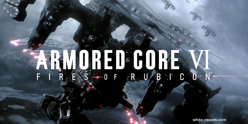 Armored Core VI: Fires of Rubicon Set for August 2023 Release